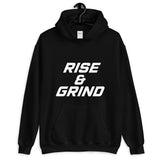 Rise & Grind Hoodie (Unisex)