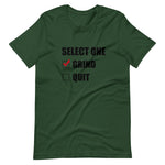 Select One T-Shirt (Unisex)